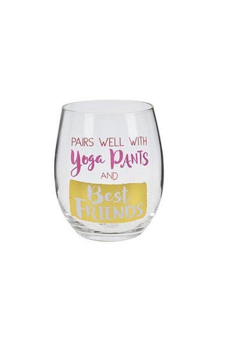 Pairs Well with Yoga Pants Stemless Wine Glass