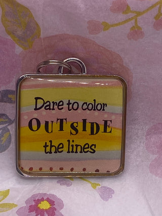 Dare To Color Outside The Lines  Charm