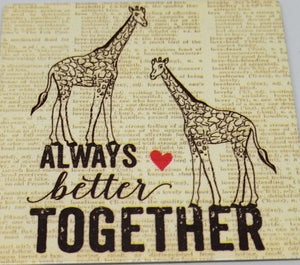 Always Better Together  Giraffe Refrigerator Magnet