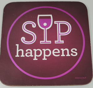 Sip Happens Purple Drink Coaster