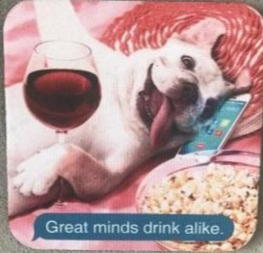 Great Minds Drink Alike Neoprene Coaster