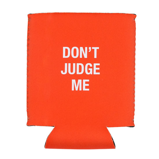 Don't Judge Me Flat Can Coozie