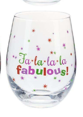 Fa La La Fabulous Stemless Wine Glass