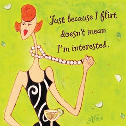 Cocktail Napkins Just because I Flirt