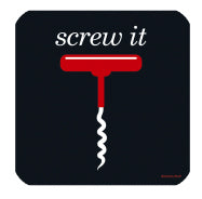 Screw It Wood Back Drink Coaster