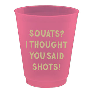 Set 8 Squats I thought you said Shots Frost Flex Shot Glasses